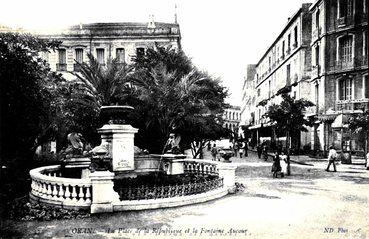 Oran - Place de la Republique et la Fontaine Aucour.jpg